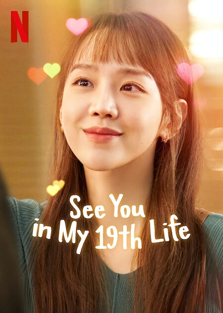 cover art for see you in my 19th life. a netflix show focused on the buddhist theme of reincarnation